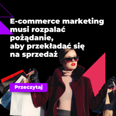 e-commerce marketing, marketing sklepu internetowego