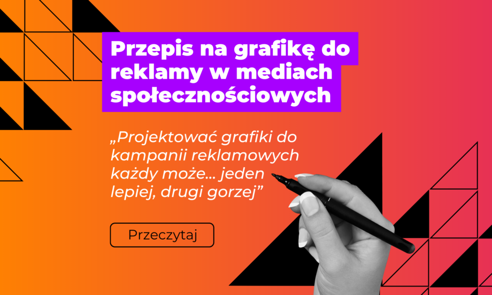 Przepis na grafikę do reklamy w mediach społecznościowych - grafika promująca artykul, tło gradient różowo-pomarańczowy, ręka z markerem