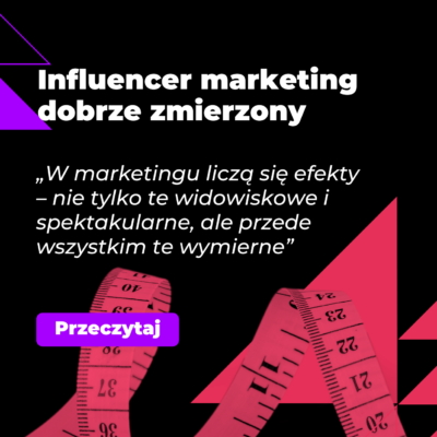 Influencer marketing dobrze zmierzony - grafika promująca artykuł, czarne tło i duża rózowwa miarka, z fioletowym CTA