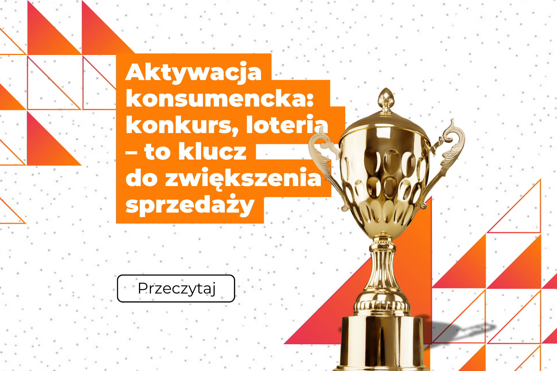 grafika z jasnym tłem i złotym pucharem, nazwa artykułu na pomarańczowym tle