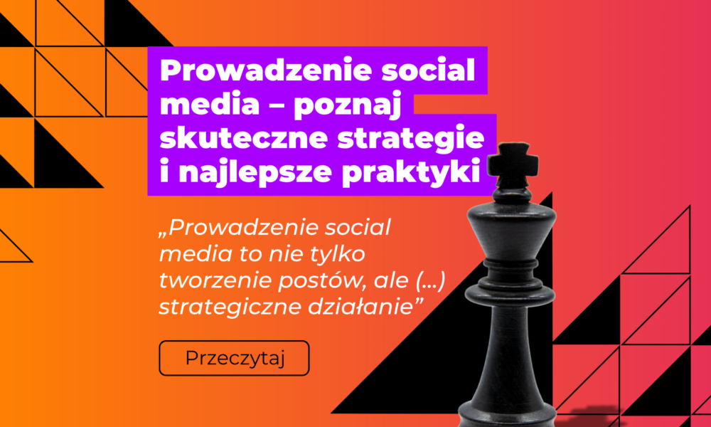 Prowadzenie social media – poznaj skuteczne strategie i najlepsze praktyki - grafika promująca artykuł - rło z pomarańczowo różowym gradientem i figura szachowa czarna