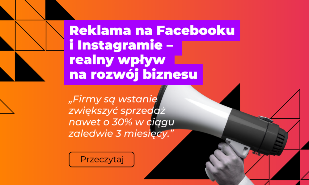 Reklama na Facebooku i Instagramie – realny wpływ na rozwój biznesu - grafika promująca artykuł, pomarańczowo-różowy gradientw tle, ręka trzymająca megafon (czarno-biała)