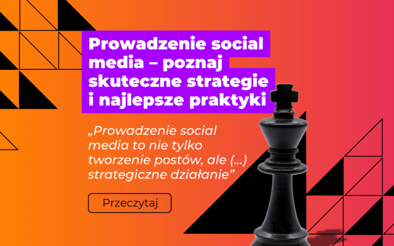 Prowadzenie social media – poznaj skuteczne strategie i najlepsze praktyki - grafika promująca artykuł - rło z pomarańczowo różowym gradientem i figura szachowa czarna