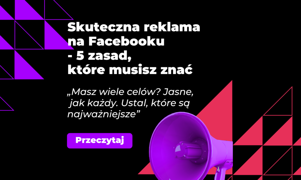 Skuteczna reklama na Facebooku – 5 zasad, które musisz znać - grafika promująca artykuł z czarnym tłem i fioletowym megafonem,