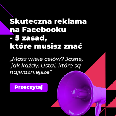 Skuteczna reklama na Facebooku – 5 zasad, które musisz znać - grafika promująca artykuł z czarnym tłem i fioletowym megafonem,