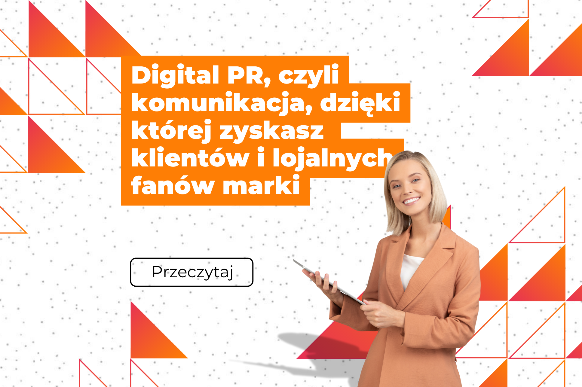 grafika z białym tłem i kobietą z tabletem, nazwa artykułu z pomarańczowym tłem